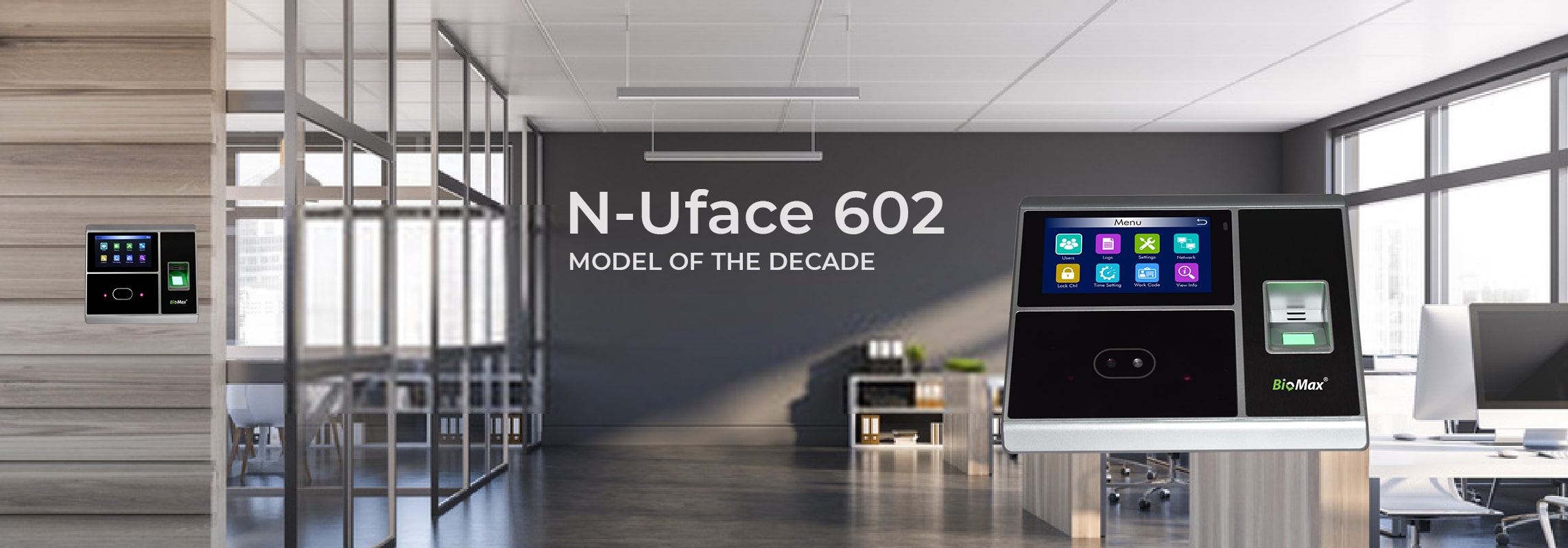 BioMax UFace 602 Multi-Biometric